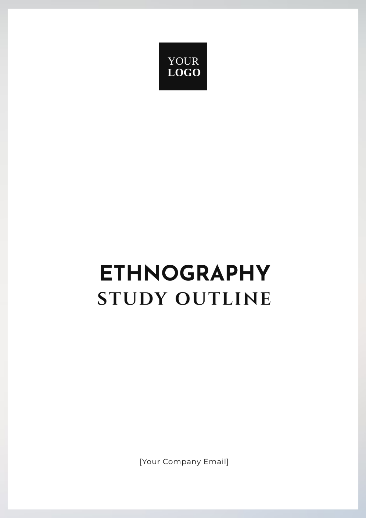 Ethnography Study Outline Template