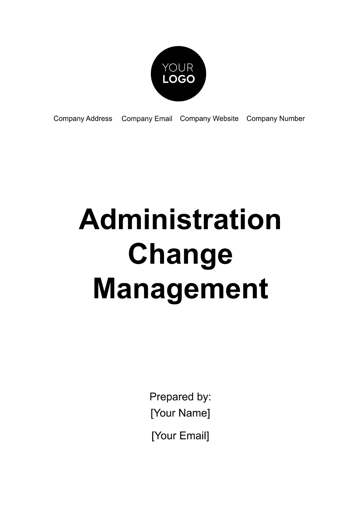 Administration Change Management Template - Edit Online & Download