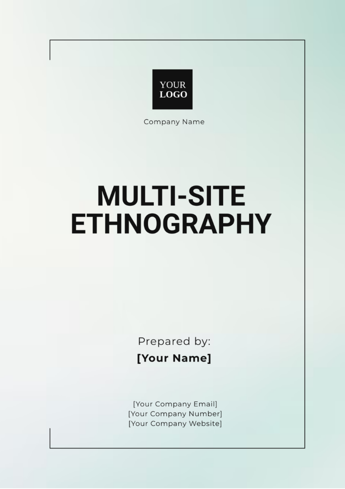 Multi-Site Ethnography Template - Edit Online & Download