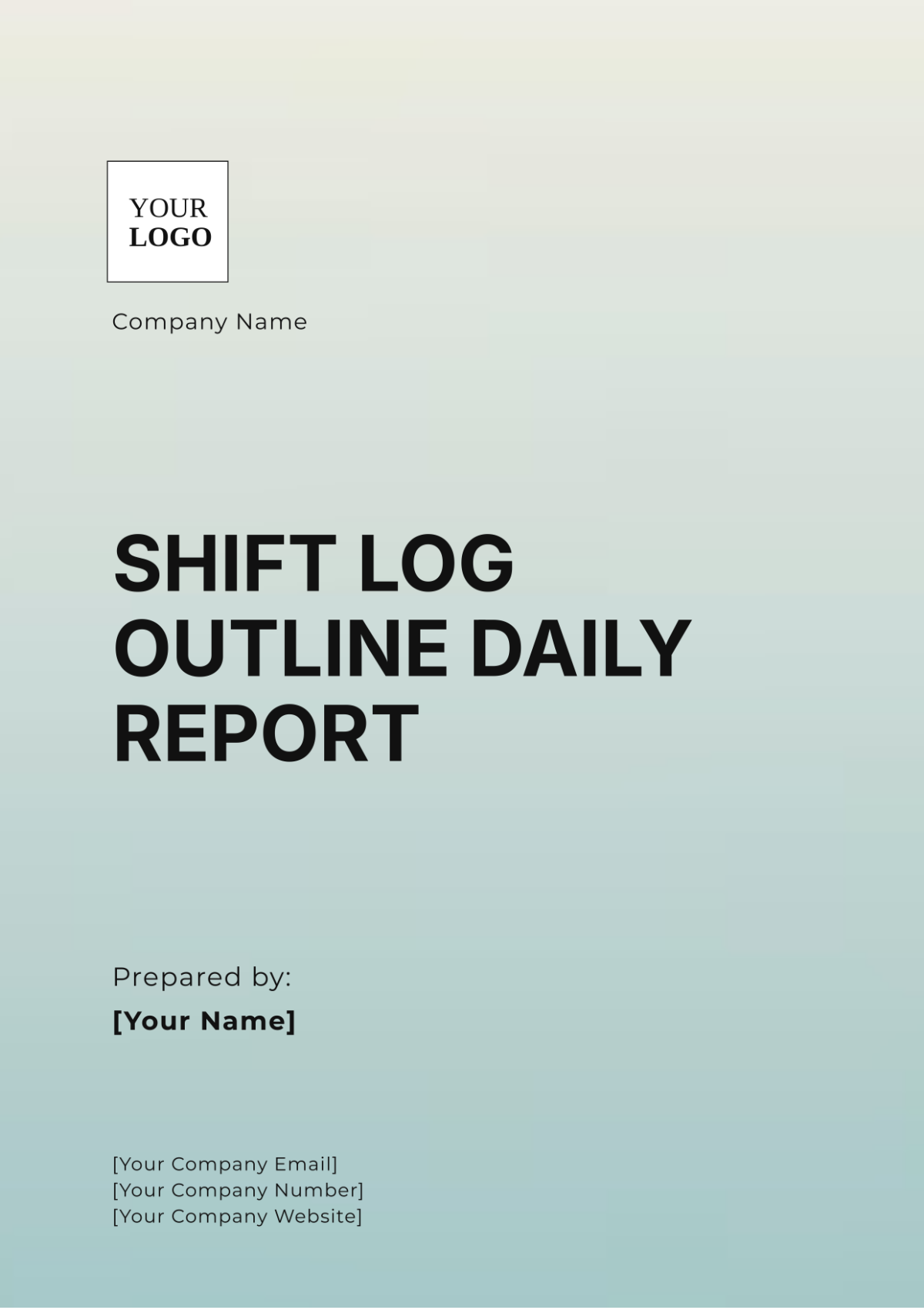 Shift Log Outline Daily Report Template