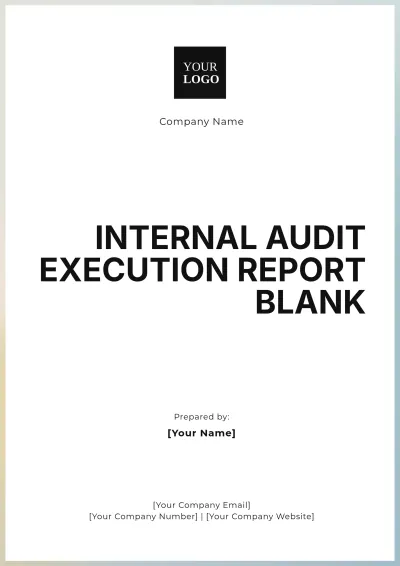 Free Internal Audit Execution Report Blank Template to Edit Online