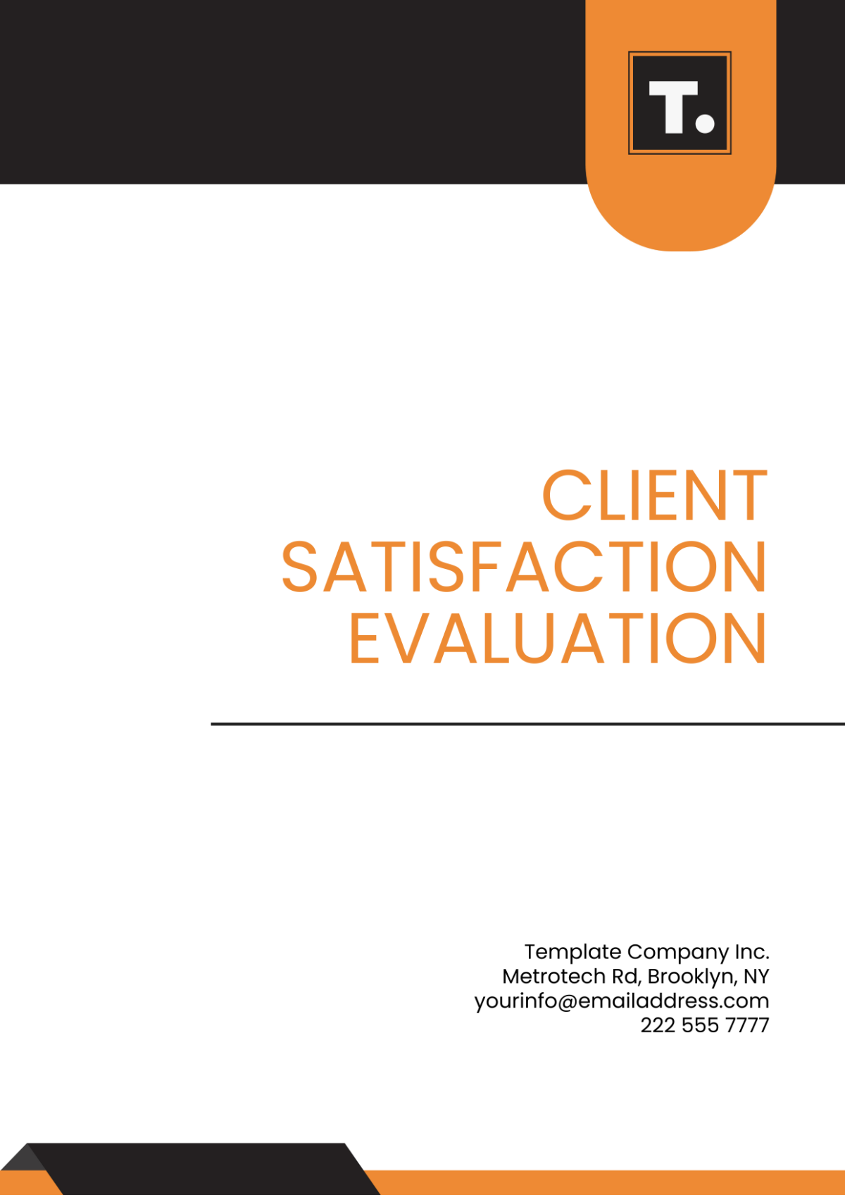 Client Satisfaction Evaluation Template - Edit Online & Download