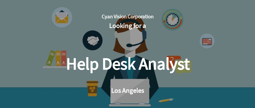 Help Desk Analyst Job Ad/Description Template Free PDF - Word (DOC) | Apple (MAC) Pages ...