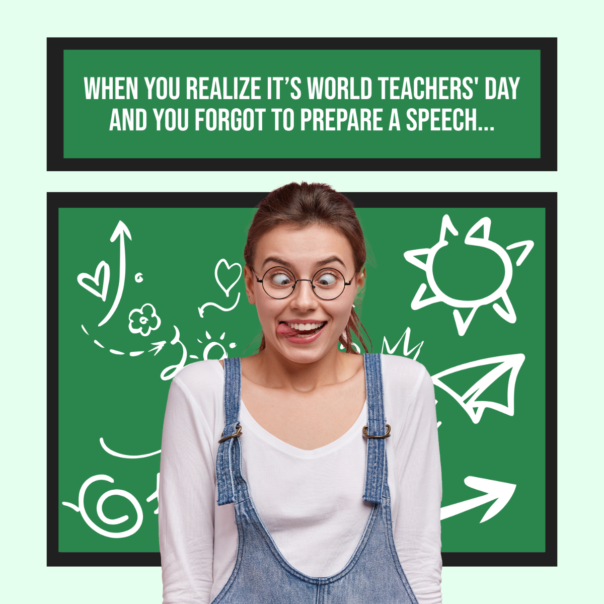 World Teachers Day Meme Template - Edit Online & Download