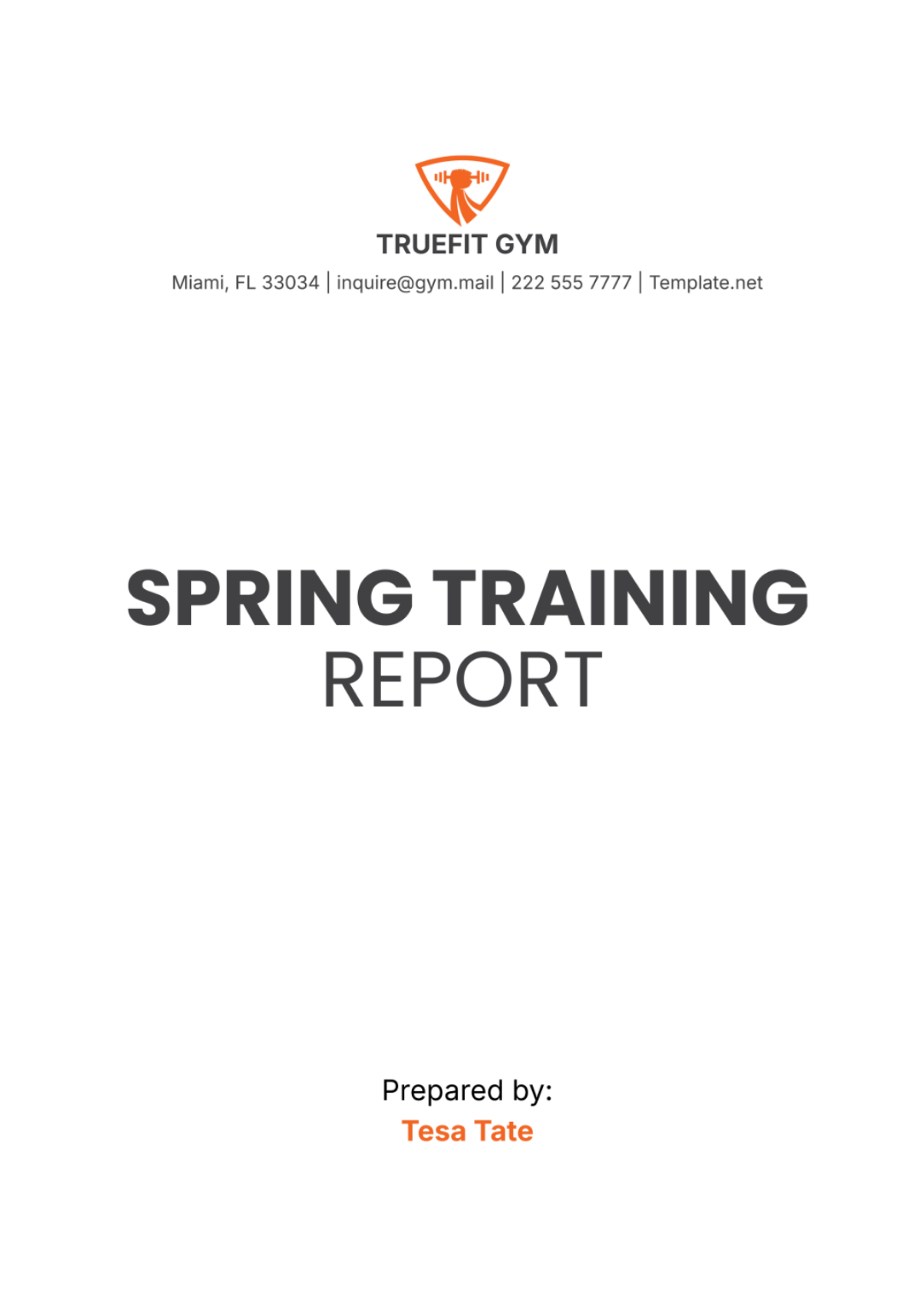 Spring Training Report Template