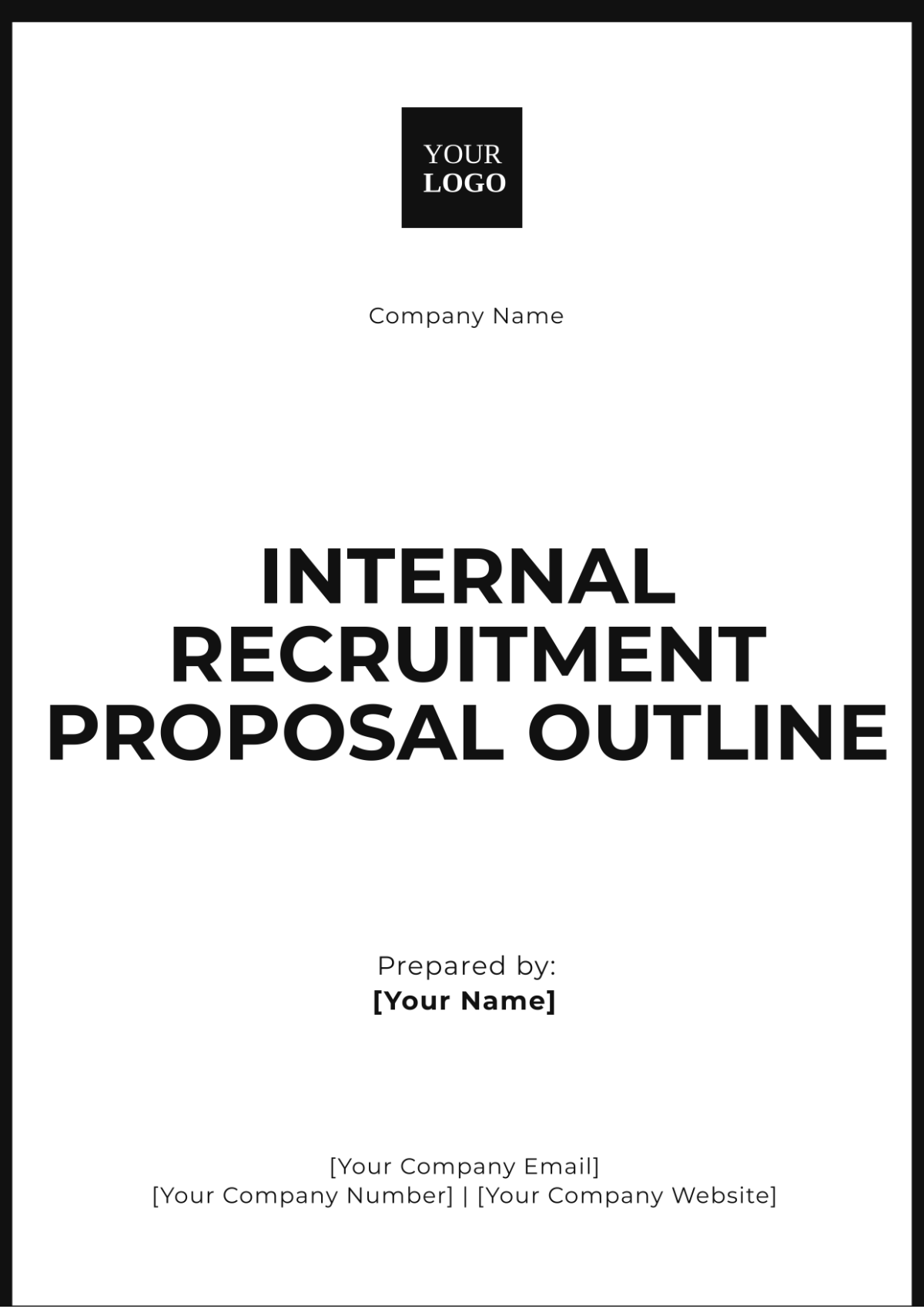 Internal Recruitment Proposal Outline Template - Edit Online & Download