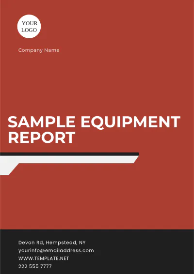 Free Sample Equipment Report Template to Edit Online