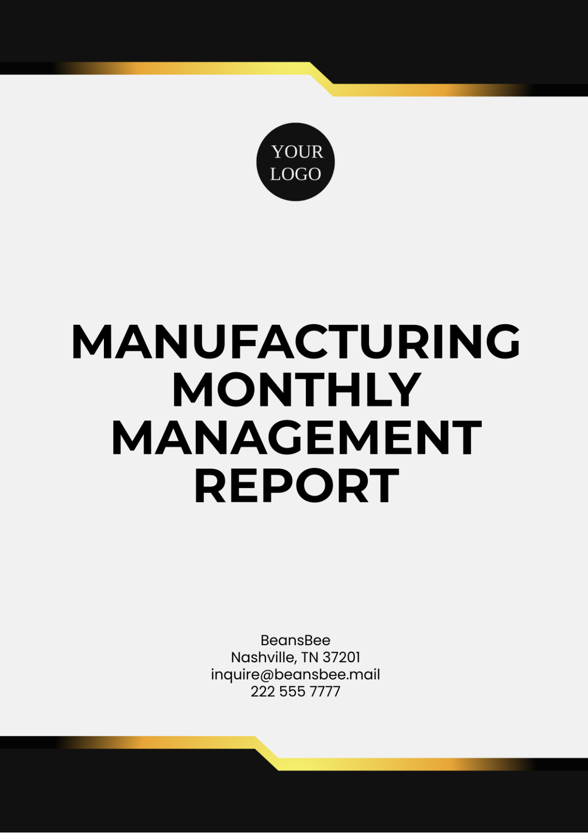 Manufacturing Monthly Management Report Template - Edit Online & Download