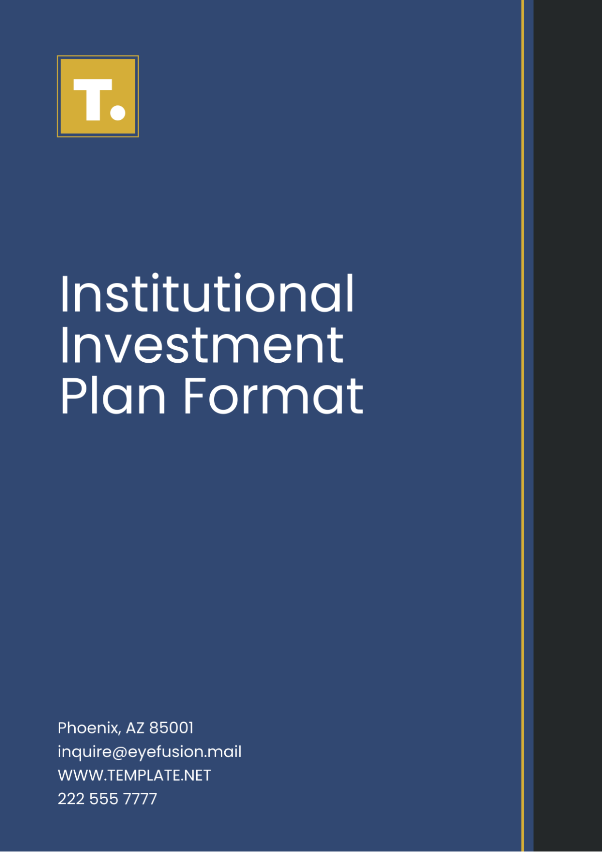 Institutional Investment Plan Format Template - Edit Online & Download