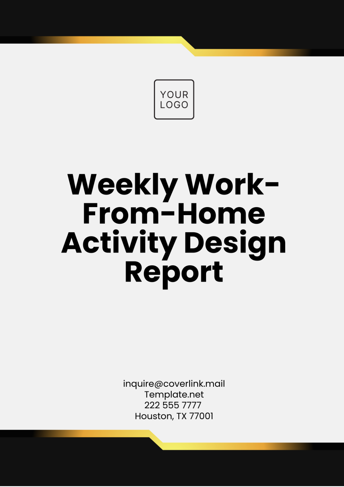 Weekly Work-From-Home Activity Design Report Template - Edit Online & Download