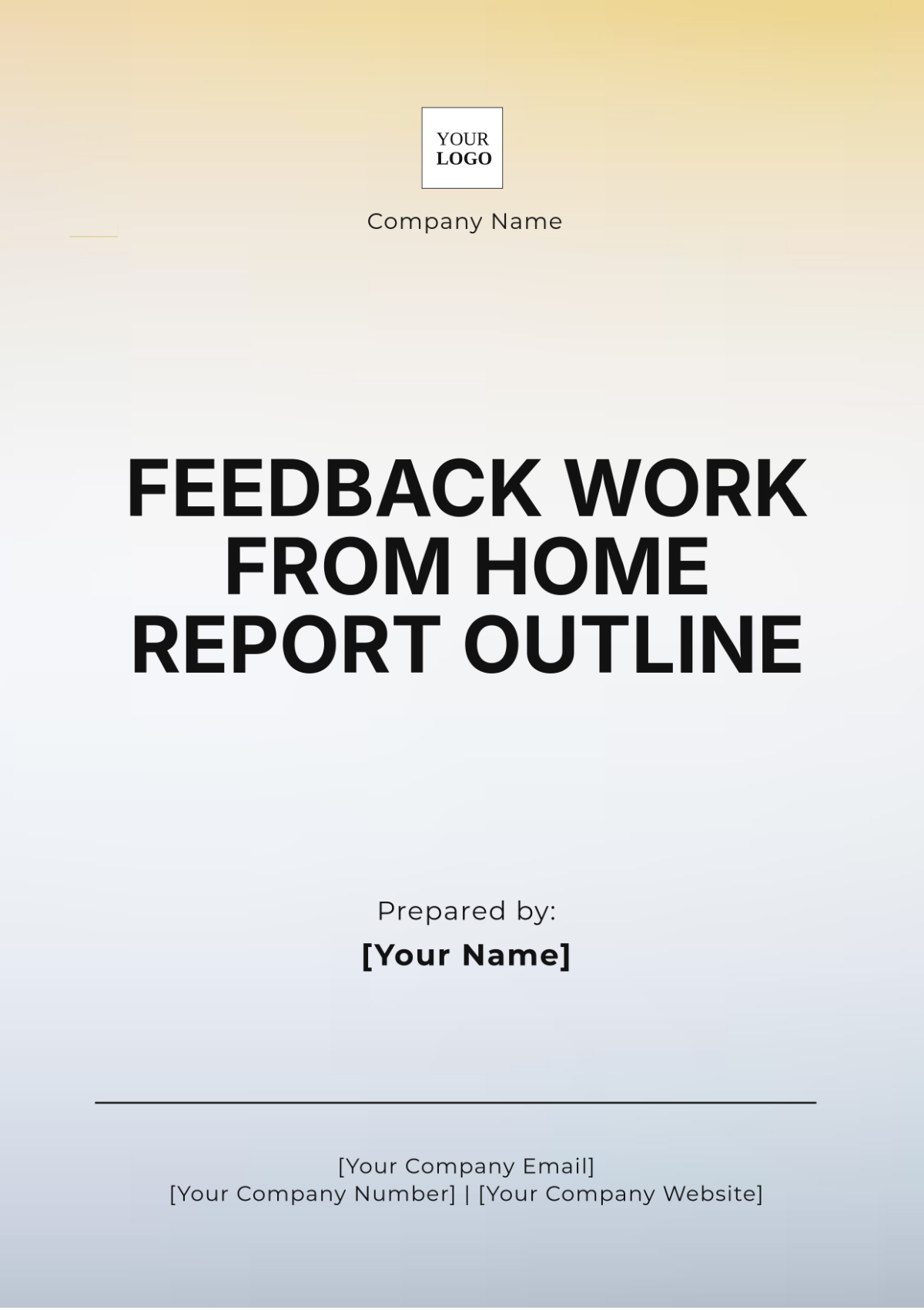 Free Feedback Work From Home Report Outline Template - Edit Online ...