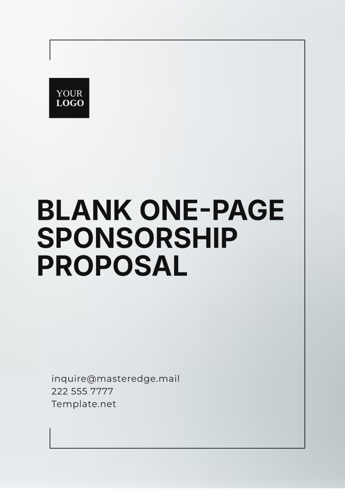 Blank One-Page Sponsorship Proposal Template - Edit Online & Download