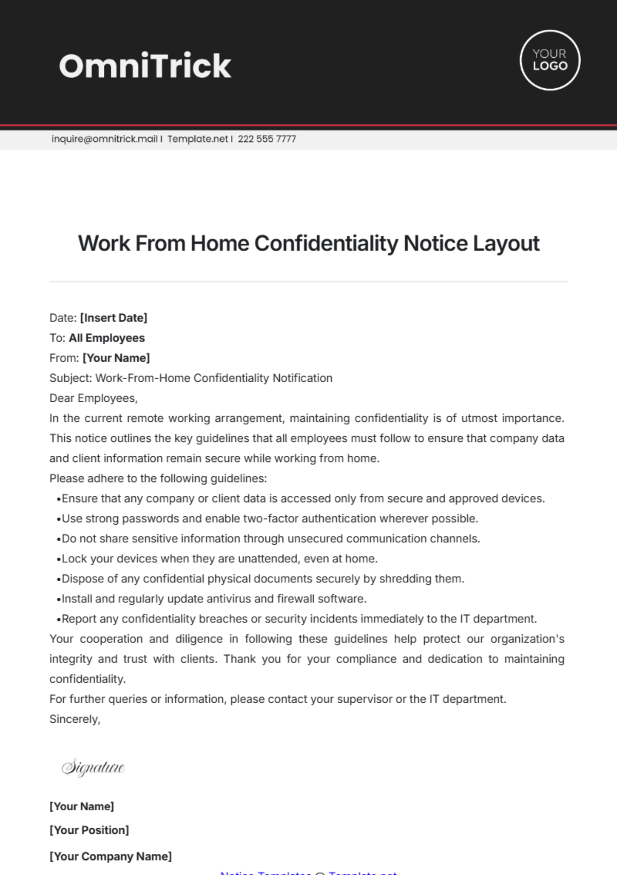 Work From Home Confidentiality Notice Layout Template - Edit Online & Download