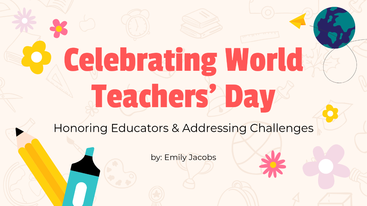 World Teachers Day Presentation Template - Edit Online & Download