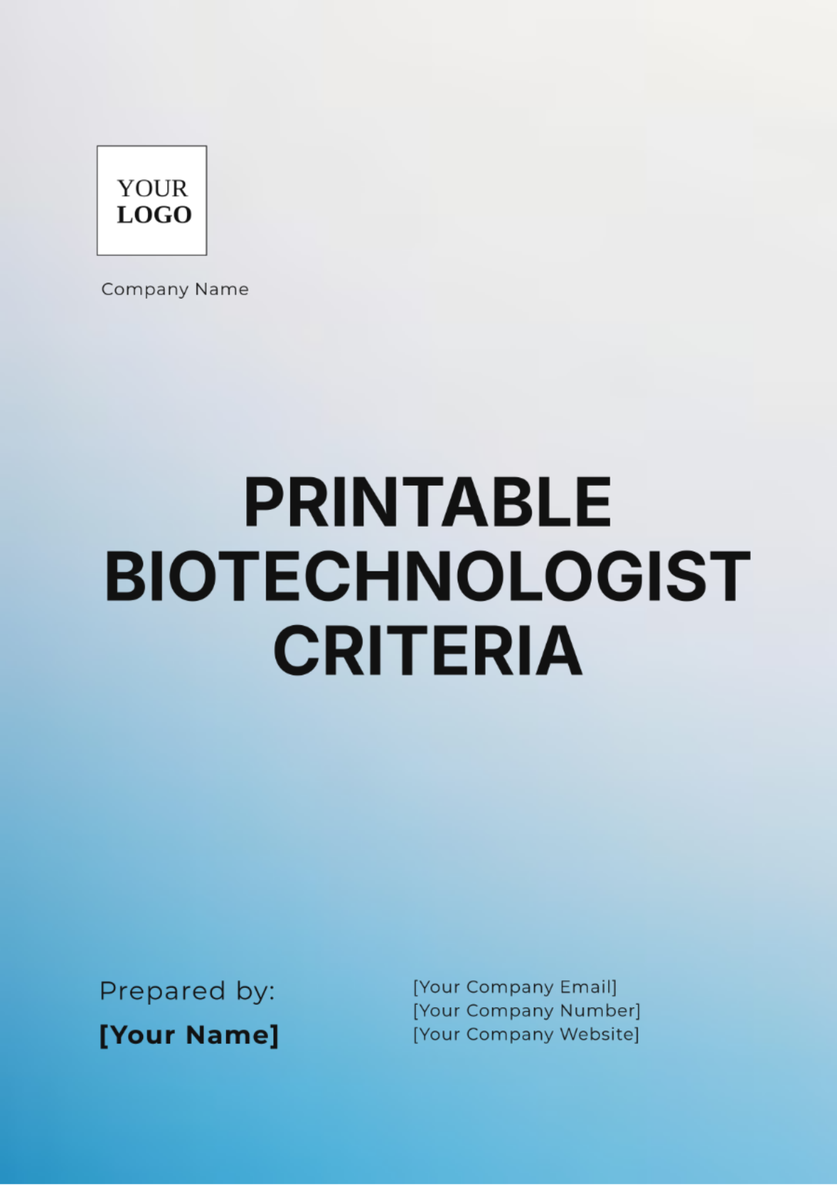 Printable Biotechnologist Criteria Template - Edit Online & Download