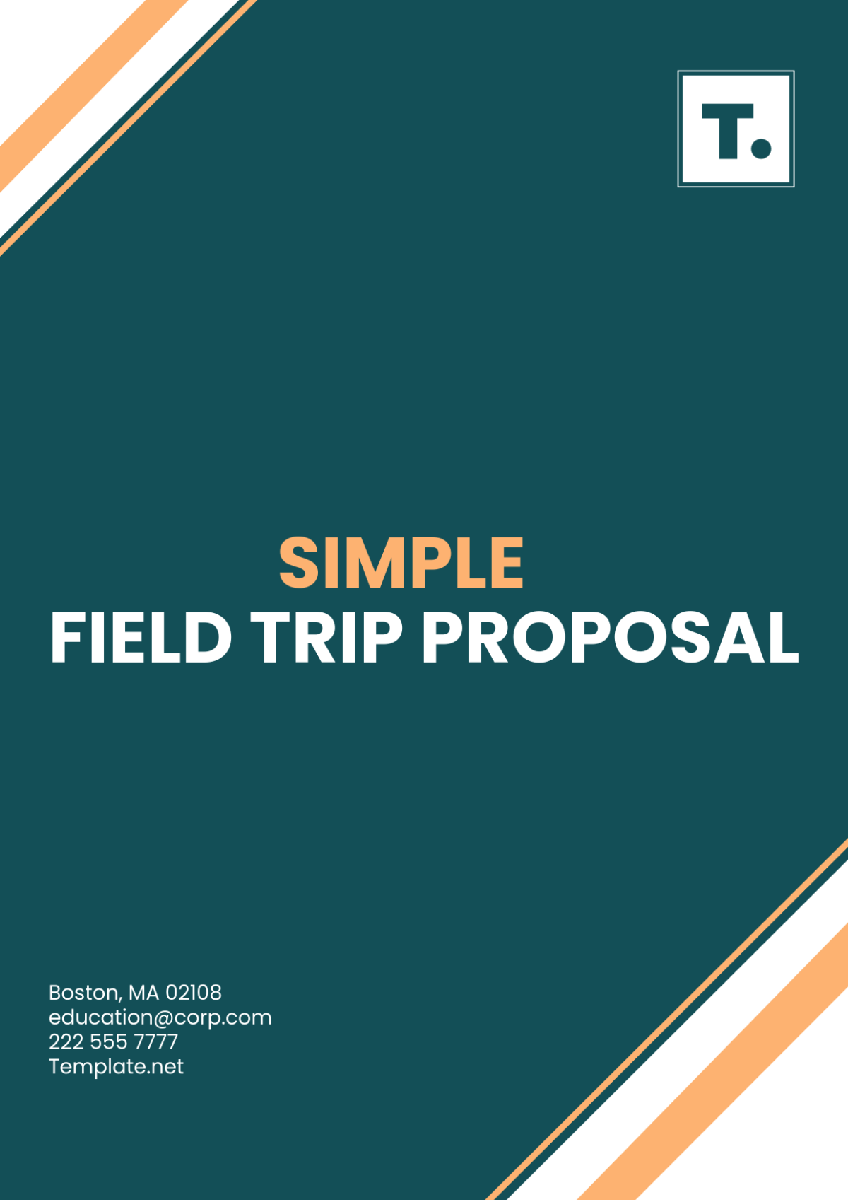 Simple Field Trip Proposal Template