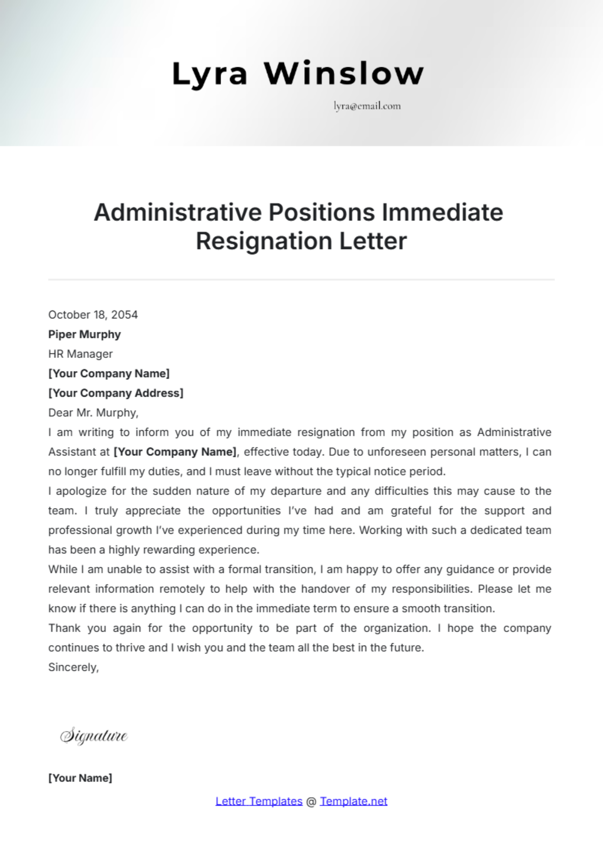 Administrative Positions Immediate Resignation Letter Template - Edit Online & Download