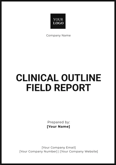 Free Clinical Outline Field Report Template to Edit Online