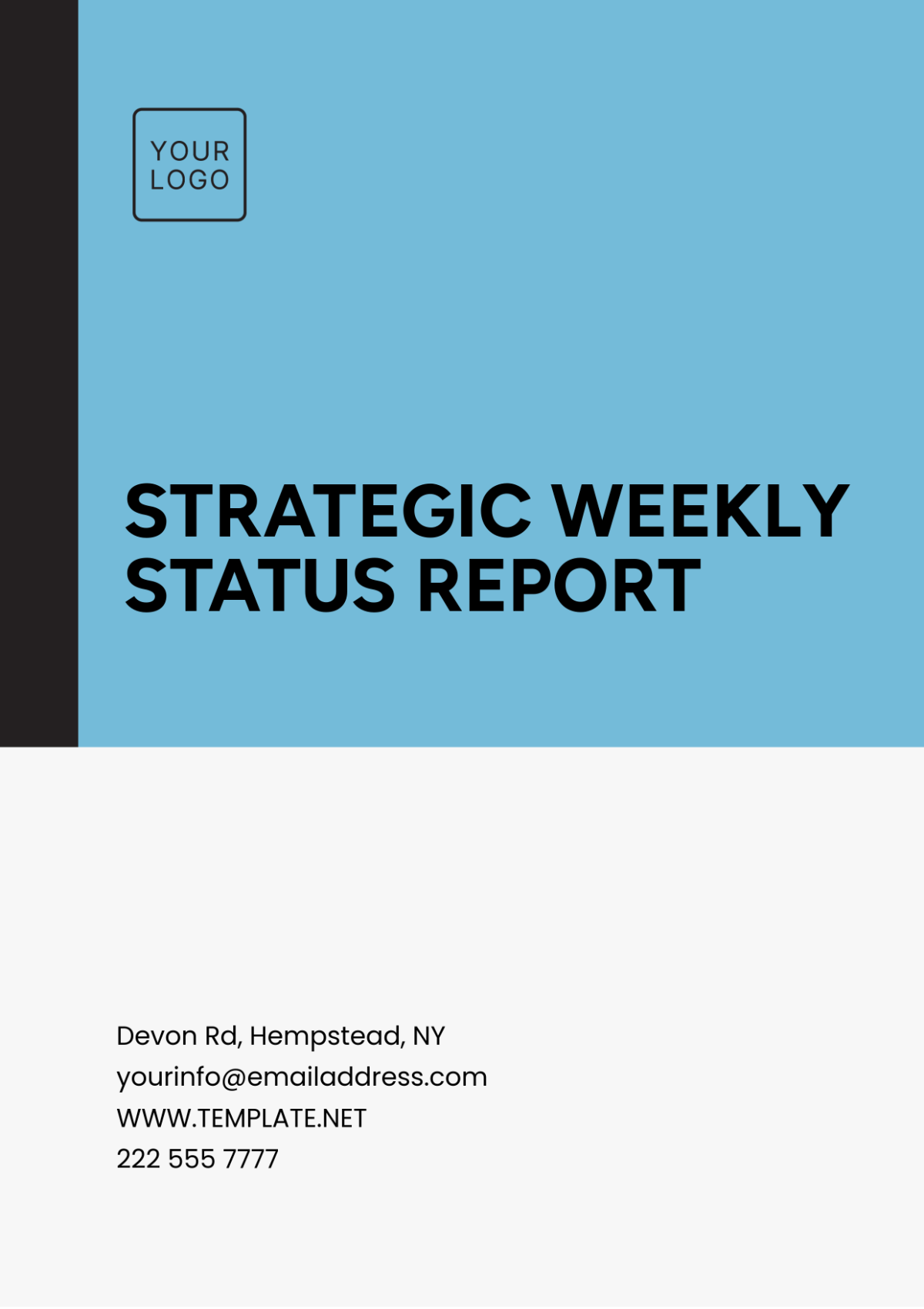 Strategic  Weekly Status Report Template