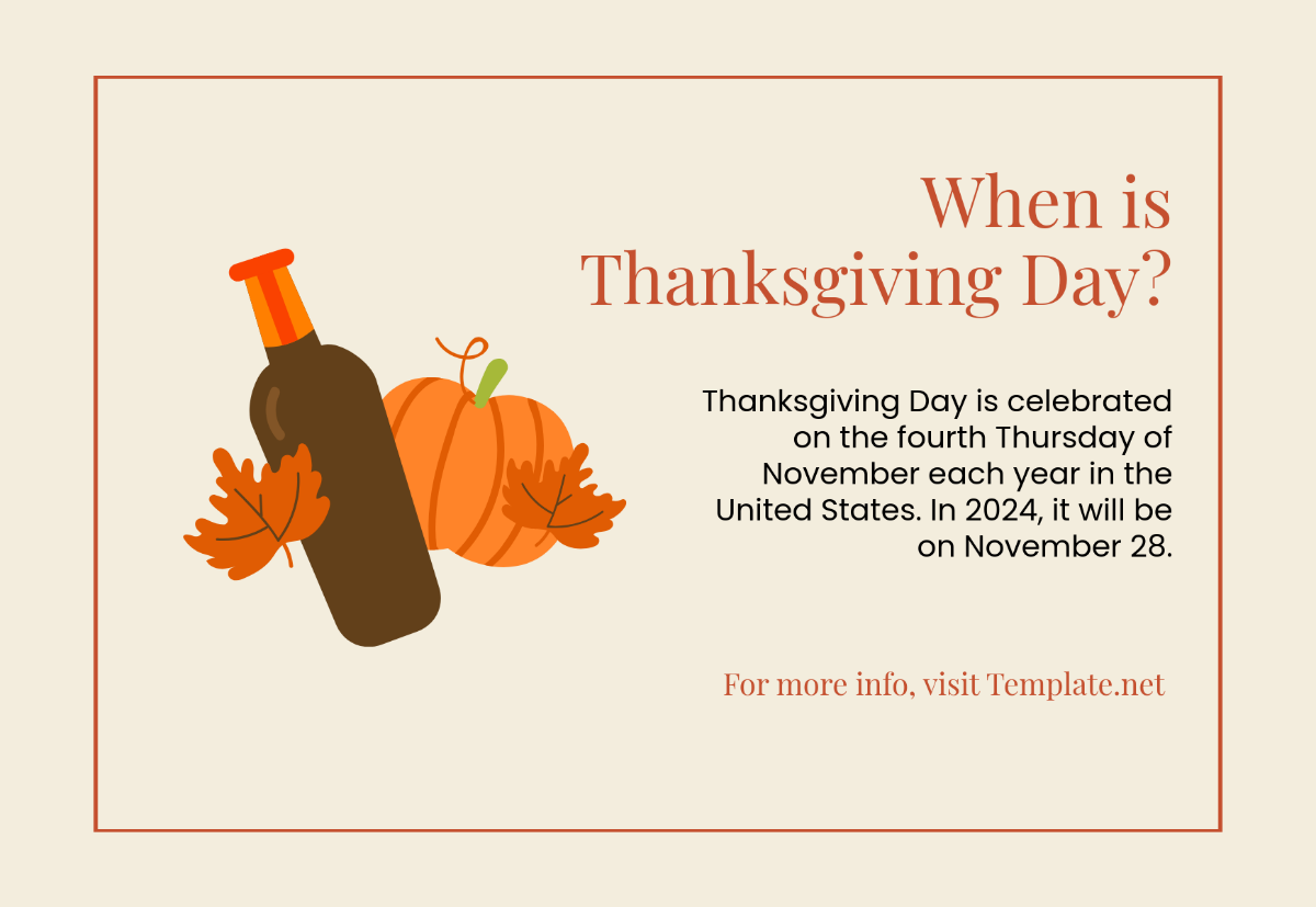 When is Thanksgiving Day Template