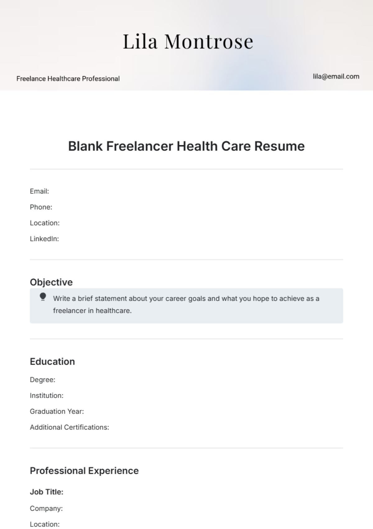 Blank Freelancer Health Care Resume Template - Edit Online & Download