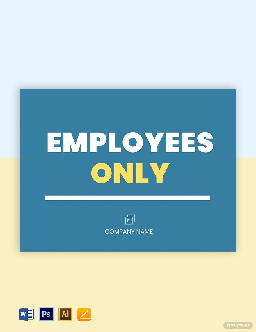 Employees Only Sign Template