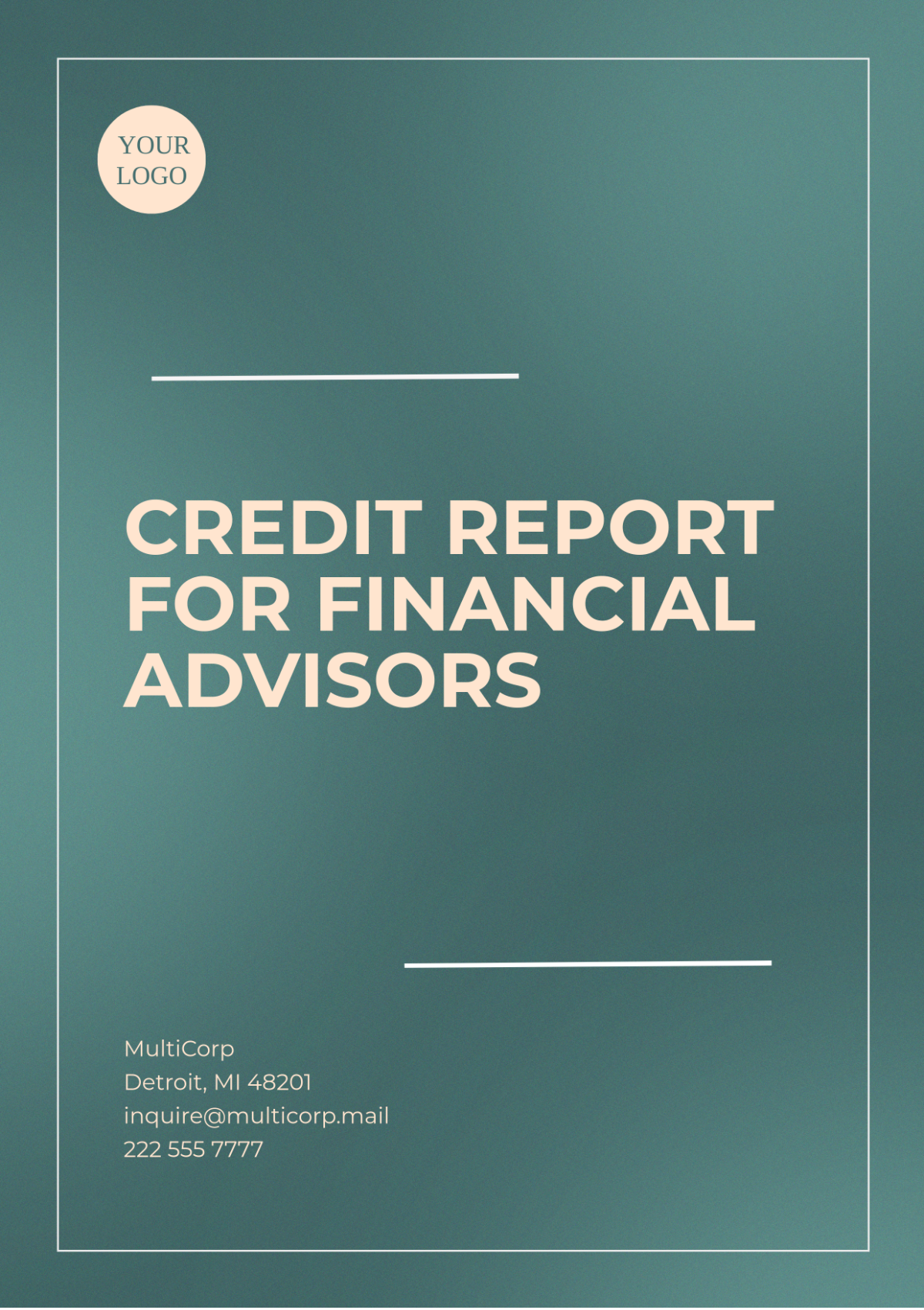 Credit Report for Financial Advisors Template - Edit Online & Download