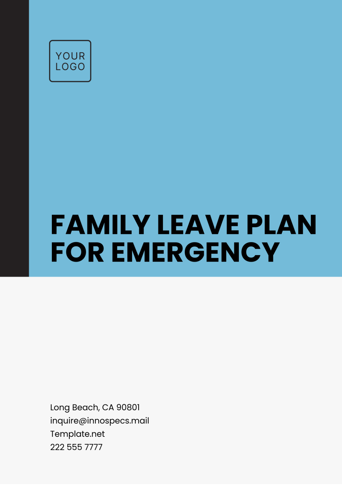 Family Leave Plan for Emergency Template - Edit Online & Download