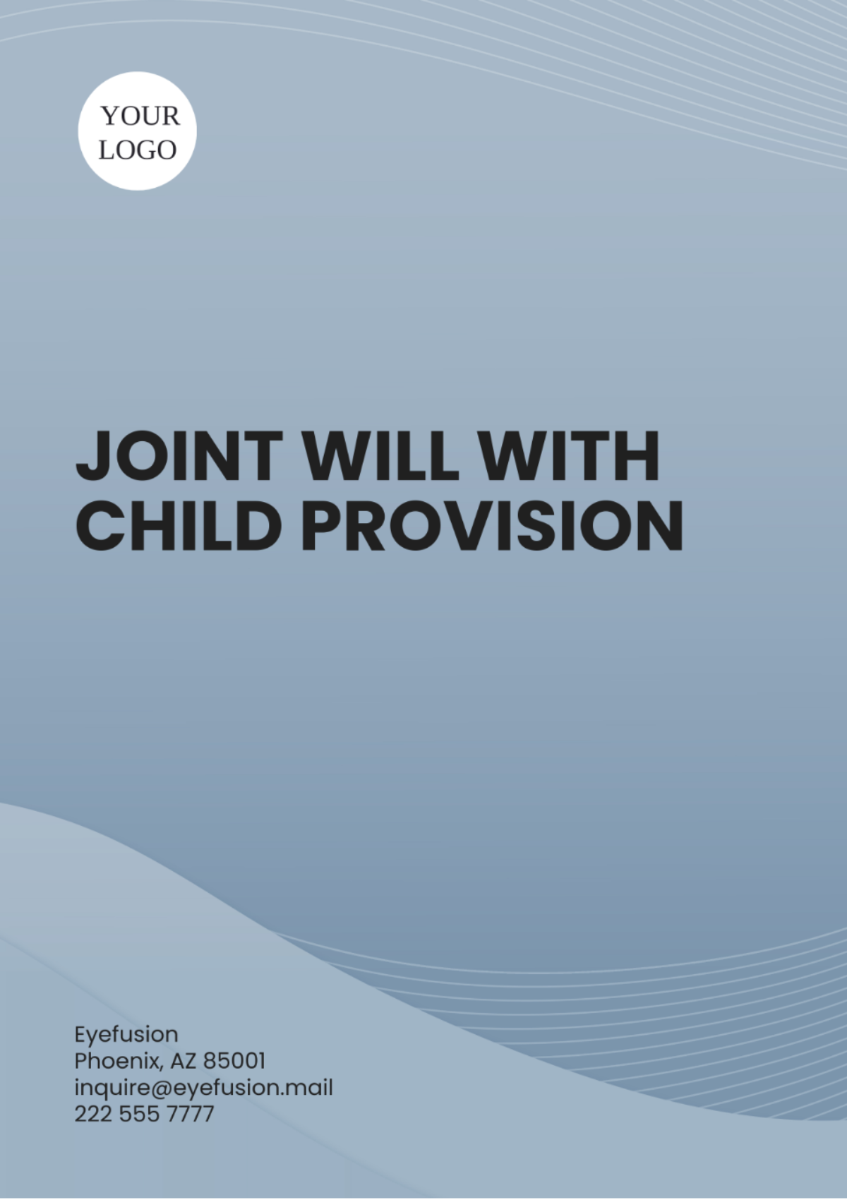 Joint Will with Child Provisions Template - Edit Online & Download