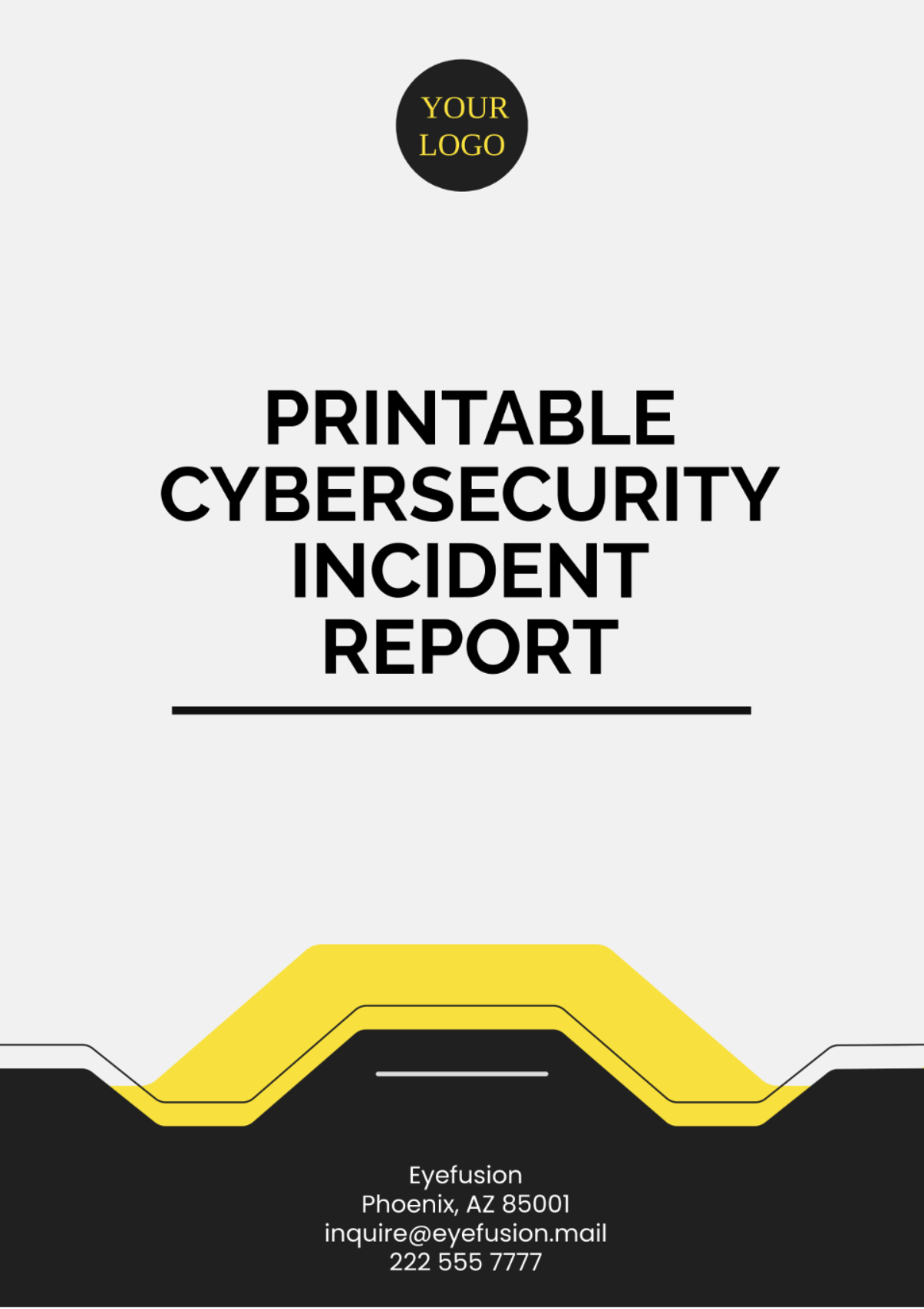 Printable Cybersecurity Incident Report Template - Edit Online & Download