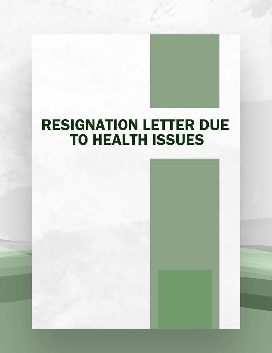 Resignation Letter Due to Health Issues in Word, Google Docs, PDF