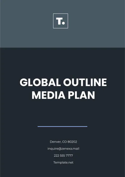 Free Global Outline Media Plan Template to Edit Online