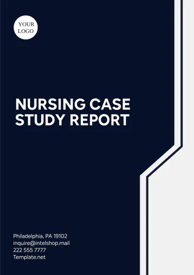 Free Nursing Case Study Report Template to Edit Online