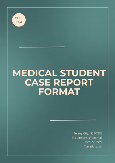 Free Medical Student Case Report Format Template to Edit Online