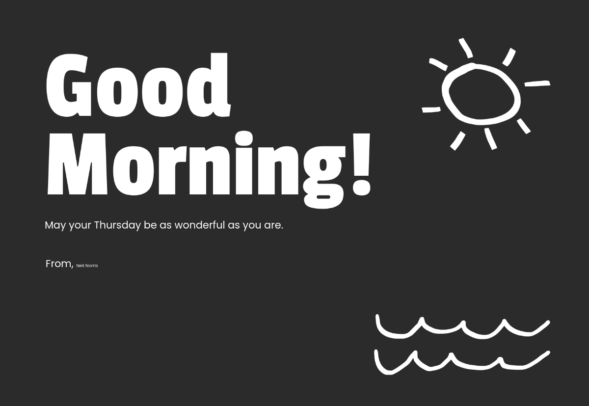 Free Black and White Good Morning Thursday Template