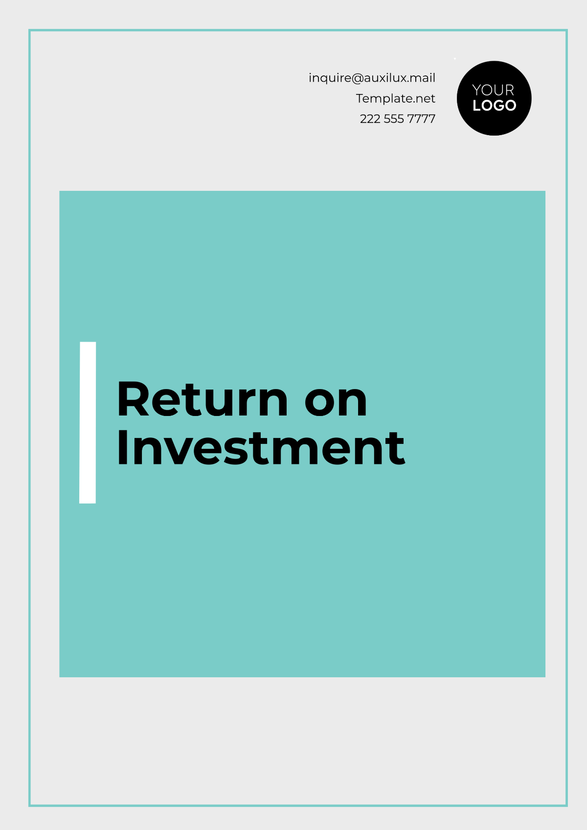 Return on Investment Template - Edit Online & Download