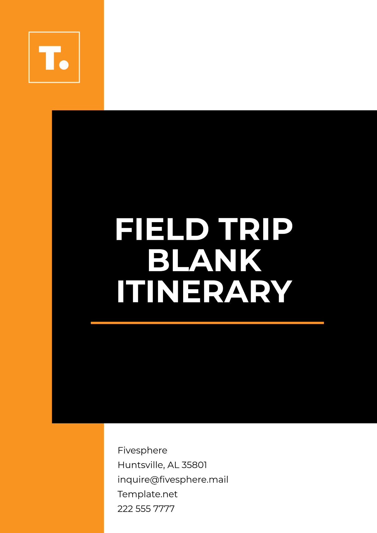 Field Trip Blank Itinerary Template - Edit Online & Download