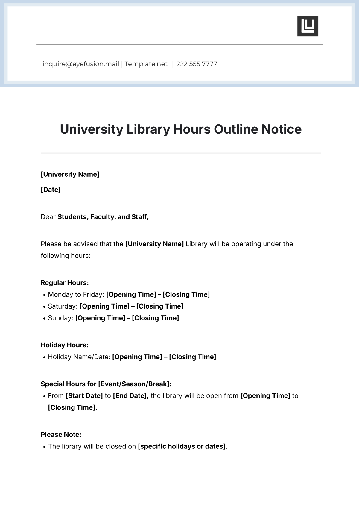 University Library Hours Outline Notice Template - Edit Online & Download