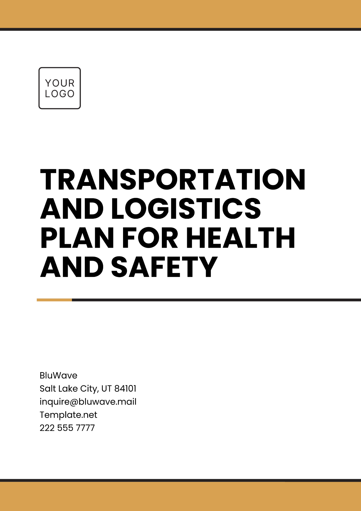 Transportation and Logistics Plan for Health and Safety Template - Edit Online & Download