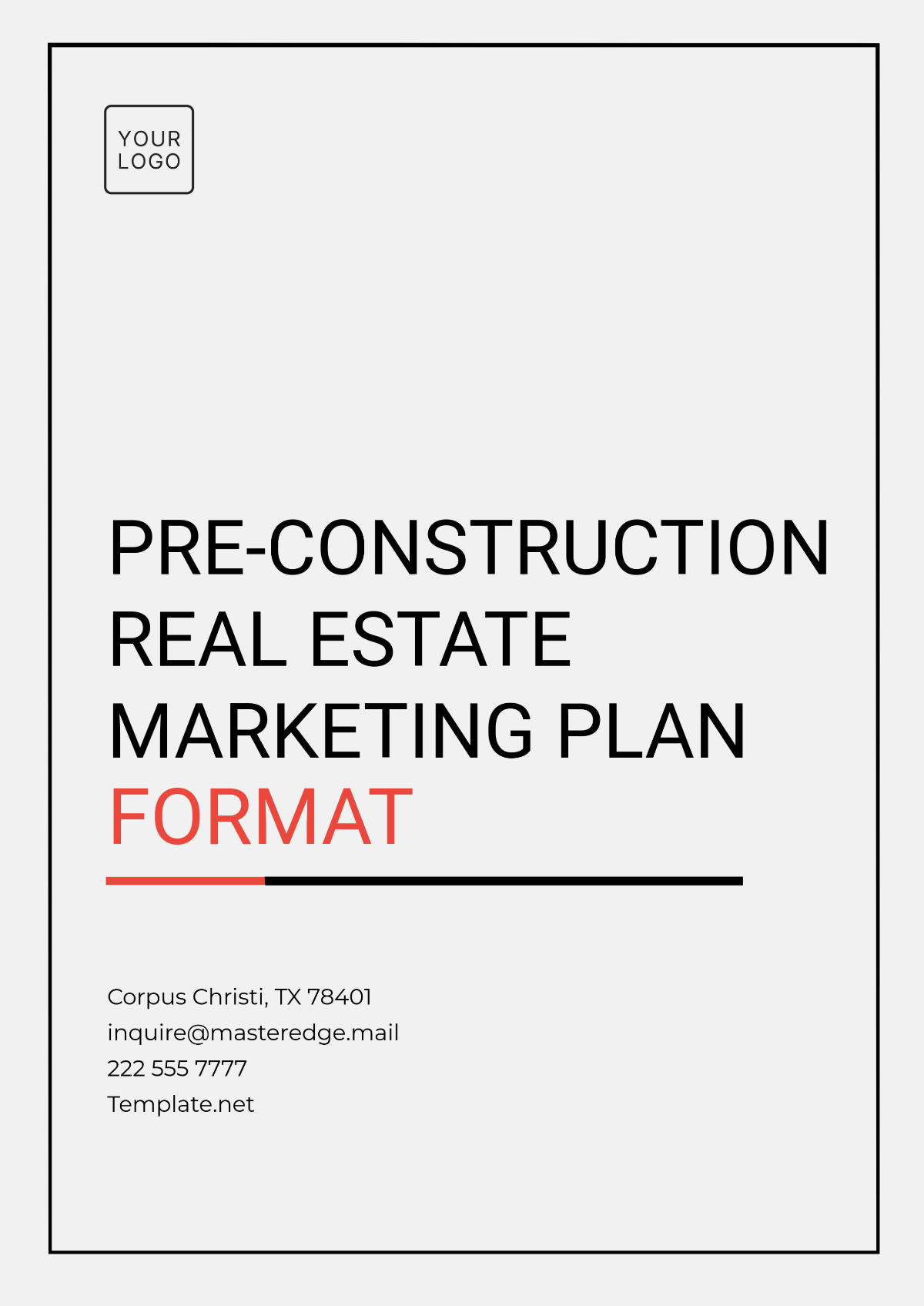 Pre-Construction Real Estate Marketing Plan Format Template - Edit Online & Download