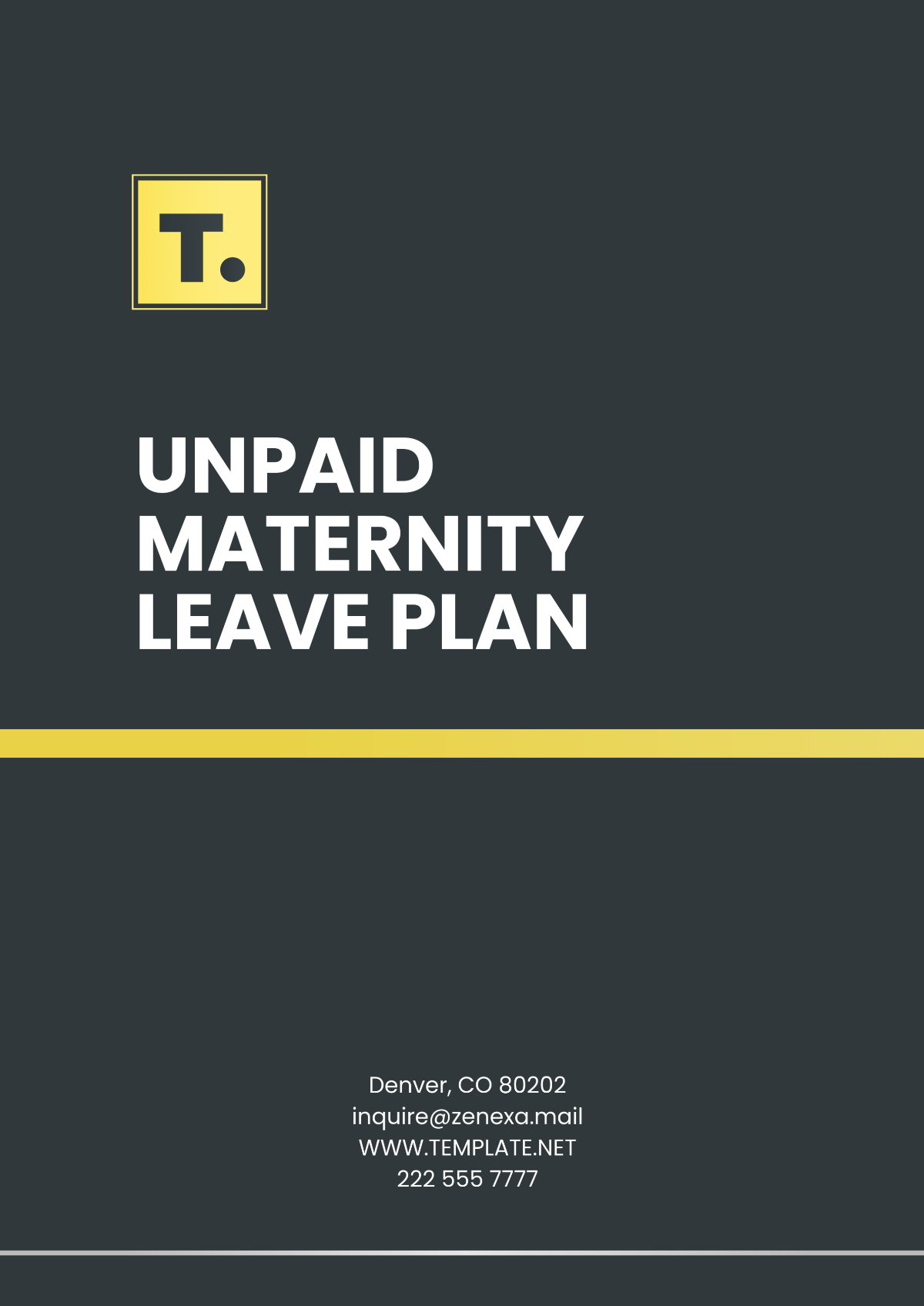 Unpaid Maternity Leave Plan Template - Edit Online & Download