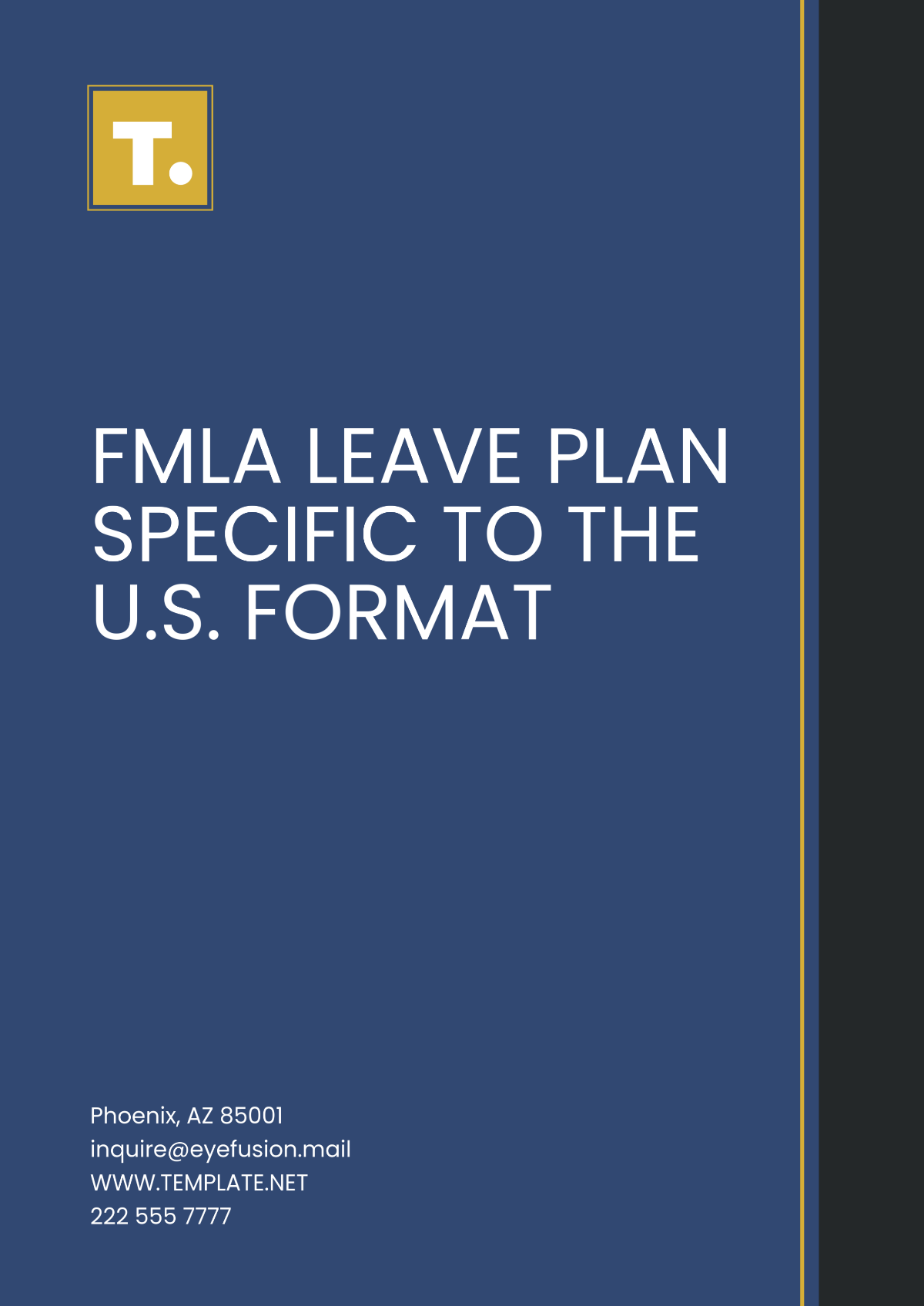 FMLA Leave Plan specific to the U.S. Format Template - Edit Online & Download