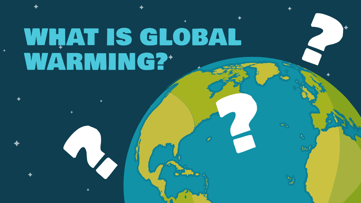 Free Global Warming Kids Presentation Template - Edit Online & Download