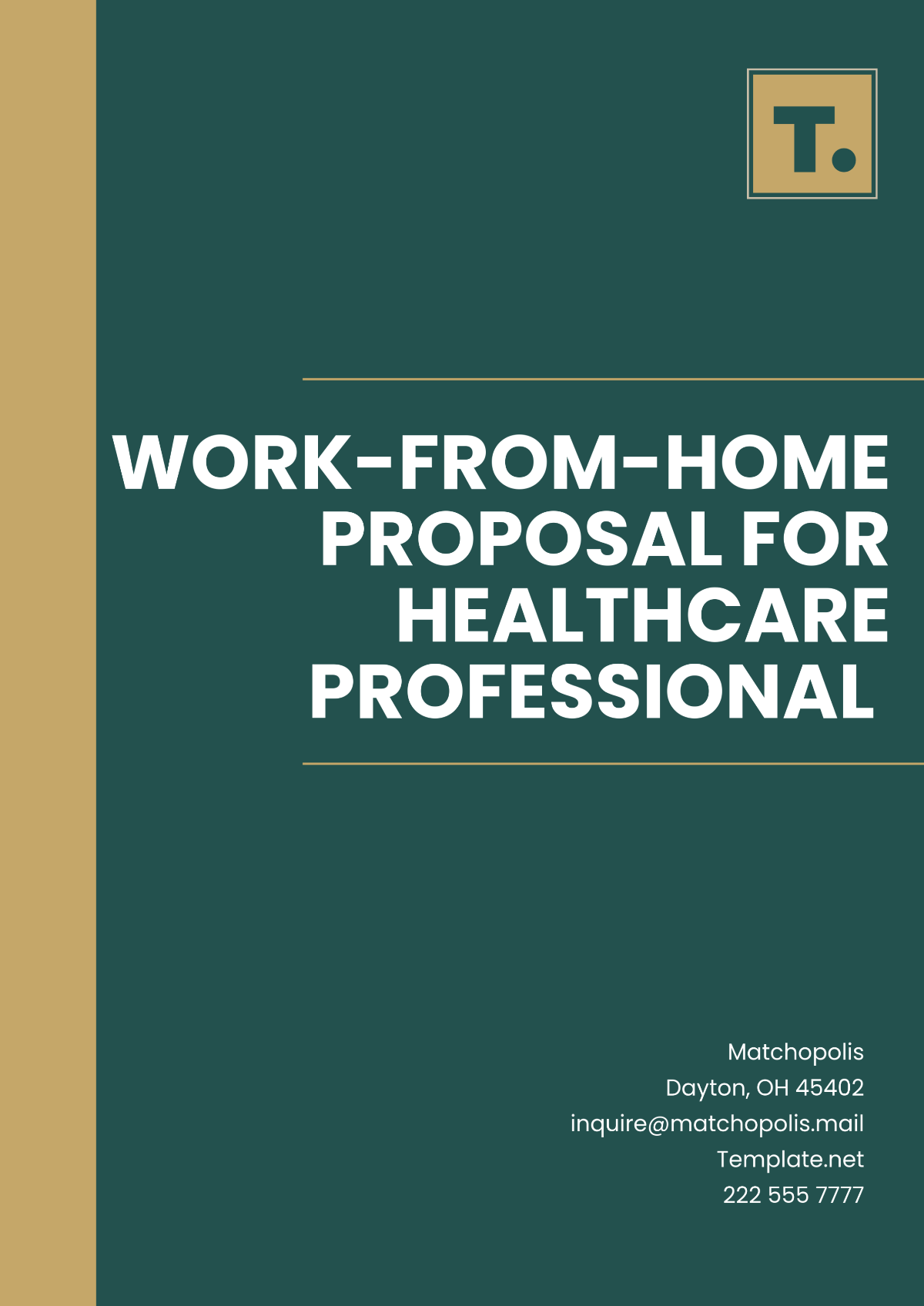 Work-from-Home Proposal for Healthcare Professional Template - Edit Online & Download