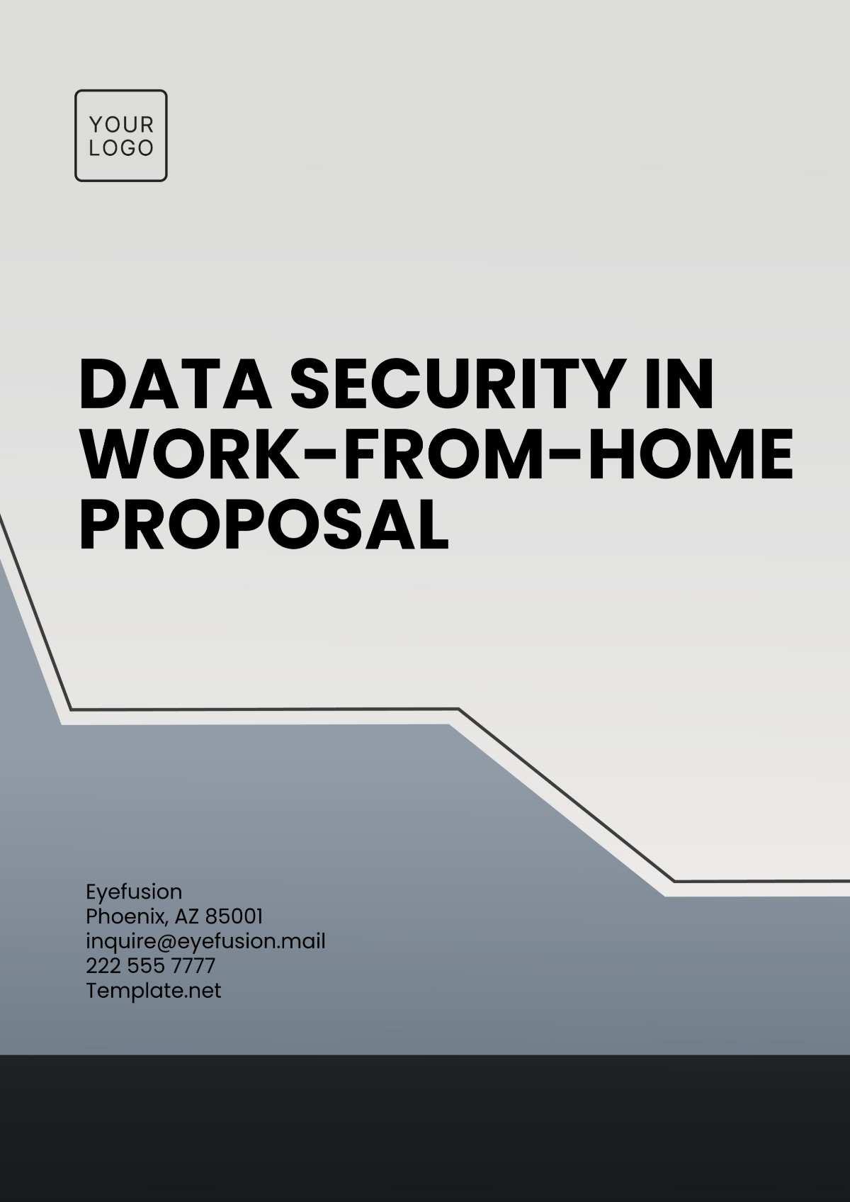 Data Security in Work-from-Home Proposal Template - Edit Online & Download