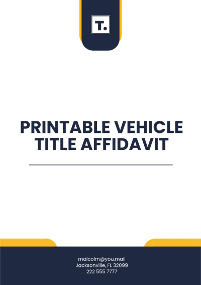 Free Printable Vehicle Title Affidavit Template to Edit Online