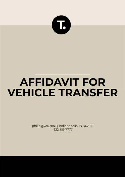 Free Affidavit for Vehicle Transfer Template to Edit Online