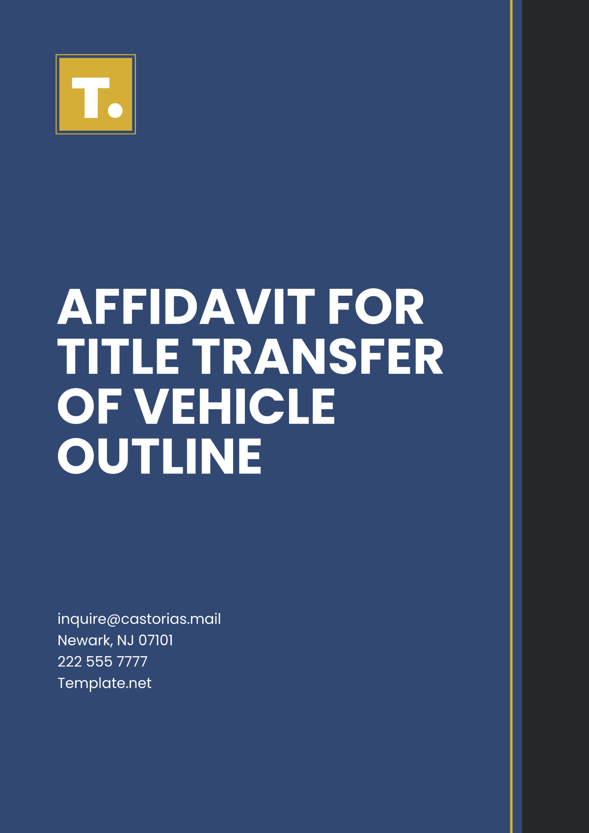 Affidavit for Title Transfer of Vehicle Outline Template - Edit Online & Download