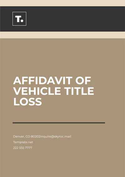 Free Affidavit of Vehicle Title Loss Template to Edit Online