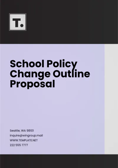 Free School Policy Change Outline Proposal Template to Edit Online
